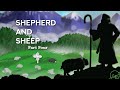 Shepherd and Sheep: Part Four