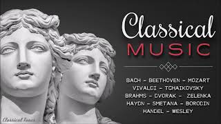 4 Hours Classical Music Playlist NONSTOP | Bach Mozart Beethoven Vivaldi Brahms