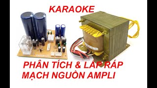 PHÂN TÍCH BOARD NGUỒN AMPLI KARAOKE ( PHẦN 1 LÝ THUYẾT)