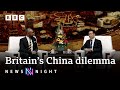 Britain’s China dilemma: Decoupling or cooperation? - BBC Newsnight