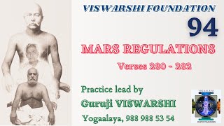 Mars Regulations | Verses 280 - 282 | Lead by Guruji Viswarshi | 94