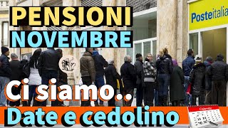 PAGAMENTI PENSIONI NOVEMBRE  ➡︎ CI SIAMO! 📅 👉  DATE \u0026 CEDOLINO 💰  💶