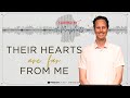 Carried by the Prophets | Their Hearts are Far from Me | Pastor Gabe