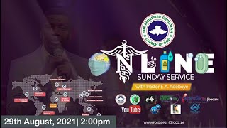 RCCG AUGUST 29th 2021 | PASTOR E.A ADEBOYE SPECIAL SERVICE