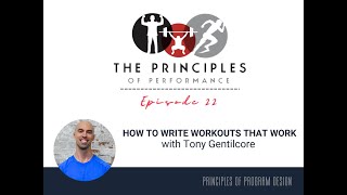 Podcast 022 - How to Write Workouts that Work with Tony Gentilcore