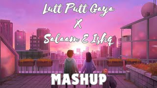 Trending Songs mashup || Lutt Putt Gaya X Salaam E Ishq Mashup 2024 | #trending