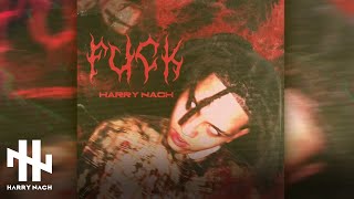 Harry Nach - F*ck (Audio Oficial)