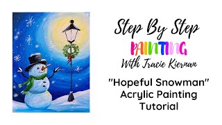 How To Paint A Snowman And Lamppost Beginner Acrylic Painting Tutorial