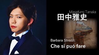 Che si puó fare (B.Strozzi) - あなたは何ができる