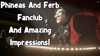 PERFECT IMPRESSIONS/PHINEAS AND FERB FAN CLUB | Comedy Night