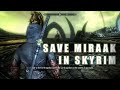 Save Miraak - Fight Herma-Mora (Dragonborn DLC Alternate Ending) Save Miraak - Fight Herma-Mora (Dragonborn DLC Alternate Ending)