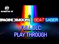 Beat Saber NEW Imagine Dragons DLC | Playstation VR