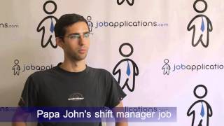 Papa John's Interview - Shift Manager
