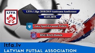 Jako Sport/Graanul Pellets - RSU/BAO-Dobele [LTFA 1.LĪGA 2018/19 Highlights]