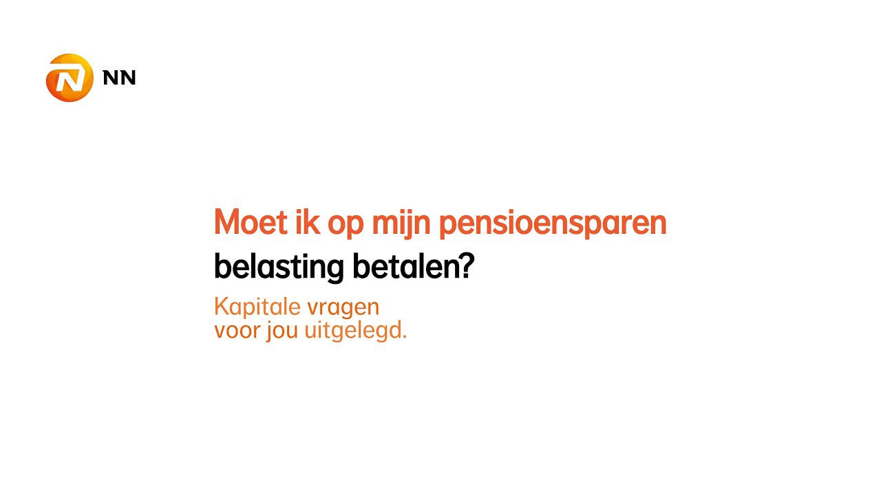 Hoeveel Belastingen Betaal Je Op Pensioensparen? | NN Insurance Belgium ...