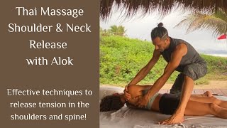 Thai Massage Upper Spine and Shoulder Release
