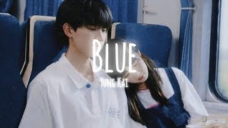 Blue - Yung Kai | Lyrics Video | @Tiramisu._.Xthetics