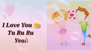 Propose Day special WhatsApp Status Video I Love You Song Lyrics | Bodyguard