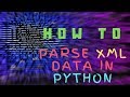 How to parse XML in Python 3 | XML Parsing Tutorial with Example