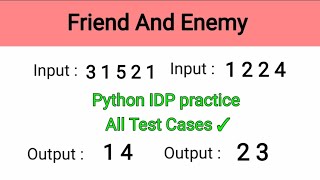 Friend And Enemy|Python IDP Solutions Telugu|Nxtwave CCBP|Python Problems|Raj Python Tech