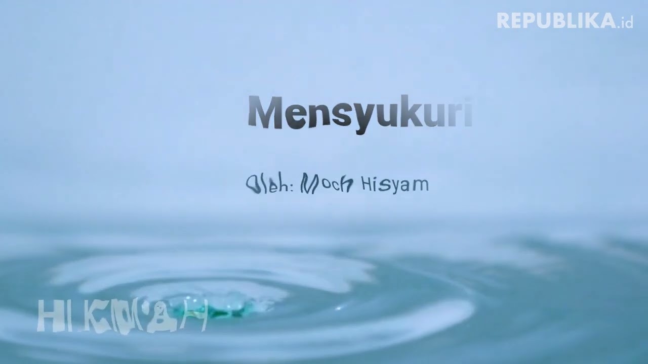 HIKMAH | Mensyukuri Tasyrik Oleh Moch Hisyam - YouTube