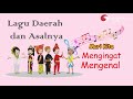 judul lagu daerah dan asalnya