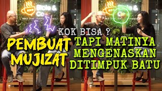 PEMBUAT MUJIZAT, tapi MATI MENGENASKAN. Kok bisa??