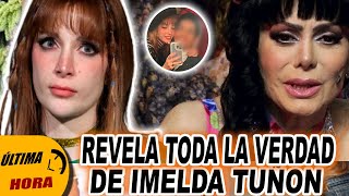 💥😱Amiga de Imelda Tuñon CONFIRMA las SOSPECHAS sobre La Nuera de Maribel Guardia😨