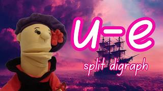 The 'u-e' Split Digraph - Phonics