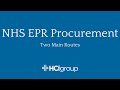 NHS IT Procurement | What are the 2 Main EPR Procurement Route Options?