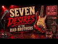 Seven Desires, Coco Montoya. Rad Brothers Cover!
