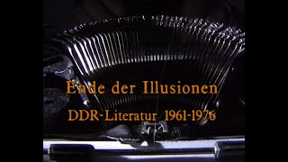 Die geschlossene Gesellschaft - DDR Literatur 1961 - 1976