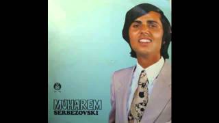 Muharem Serbezovski - Sta ce mi bogatstvo - (Audio 1973) HD