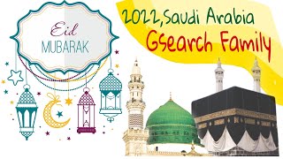 Eid Mubarak | Saudi Arabia | Eid 2022 | Gsearch family |