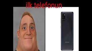 POV: ilk telefonun,,(Mr. incredible becoming old meme)