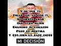 Mi Decisión Sebastián Ayala (Letra)