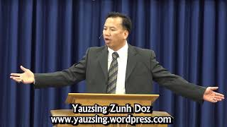 Mien Sermon/Yauzsing Douc Doz: Ginv Ceix Hmuangv Doic (10-15-17)