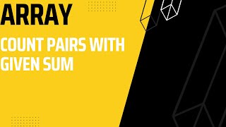 Array: Count pairs with given sum