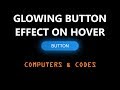 Glowing Gradient Button Animation Effects on Hover | Computer Conversation