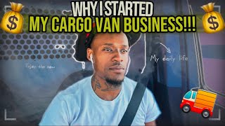 Why I Started My Cargo Van Business🏆 #grandislogistics #courierlife #courierdelivery