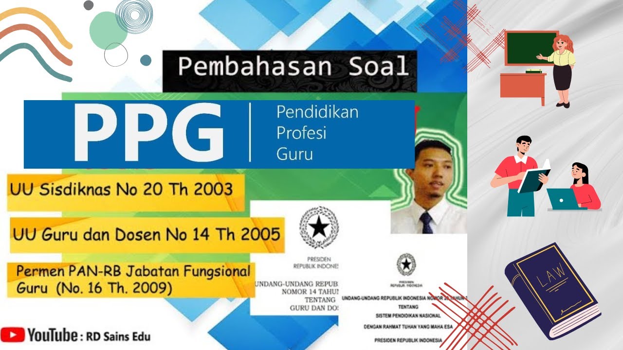 SOAL PPG - MATERI PERUNDANG-UNDANGAN GURU DAN PENDIDIKAN - YouTube