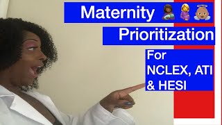 Maternity Priorities for NCLEX, ATI, and HESI