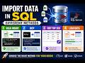 🚀 Import Data in SQL Server Using 4 Methods | BULK INSERT, BCP, Edit Top 200 & Import Wizard