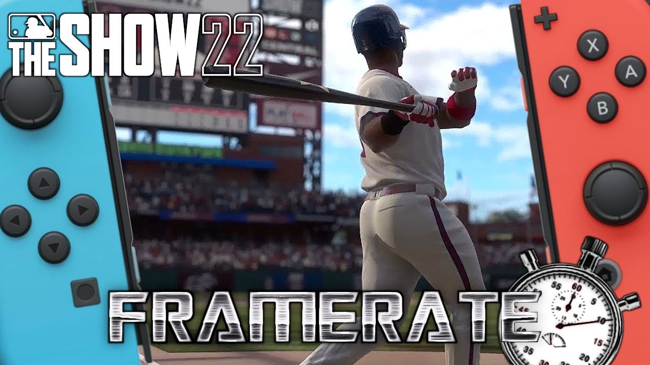 MLB The Show 22 | Frame-Rate Nintendo Switch - YouTube