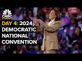 Day 4 of 2024 Democratic National Convention, VP Kamala Harris takes the stage — 8/22/24