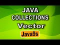 Java Collections Tutorial 03 | List - Vector in java | java9s.com