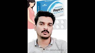 Aspirin Tablet For Pregnant Women✅