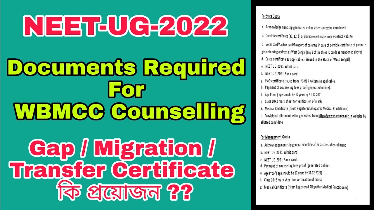 NEET-UG-2022 WBMCC Counselling | Documents Required | Gap/Migration/TC ...