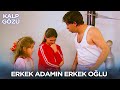 Erkek Adamın Erkek Oğlu - Kalp Gözü