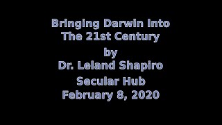 Bringing Darwin Into The 21st Century